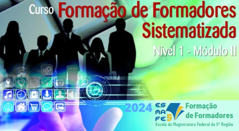 Formação de Formadores Sistematizada  Nível 1 Módulo 2 - 2024 AL